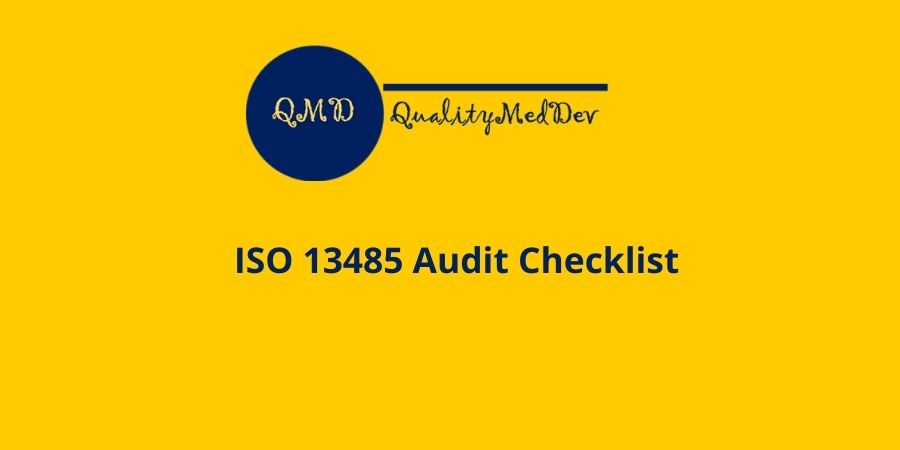 iso 13485 internal audit checklist